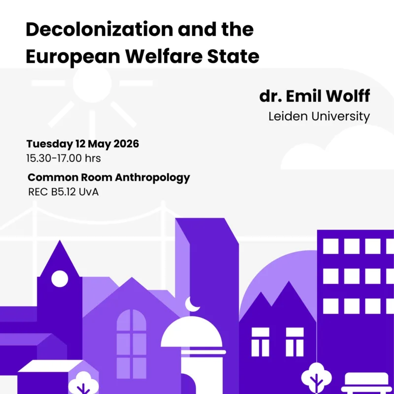 Decolonization and the European Welfare State by Dr. Emil Wolff