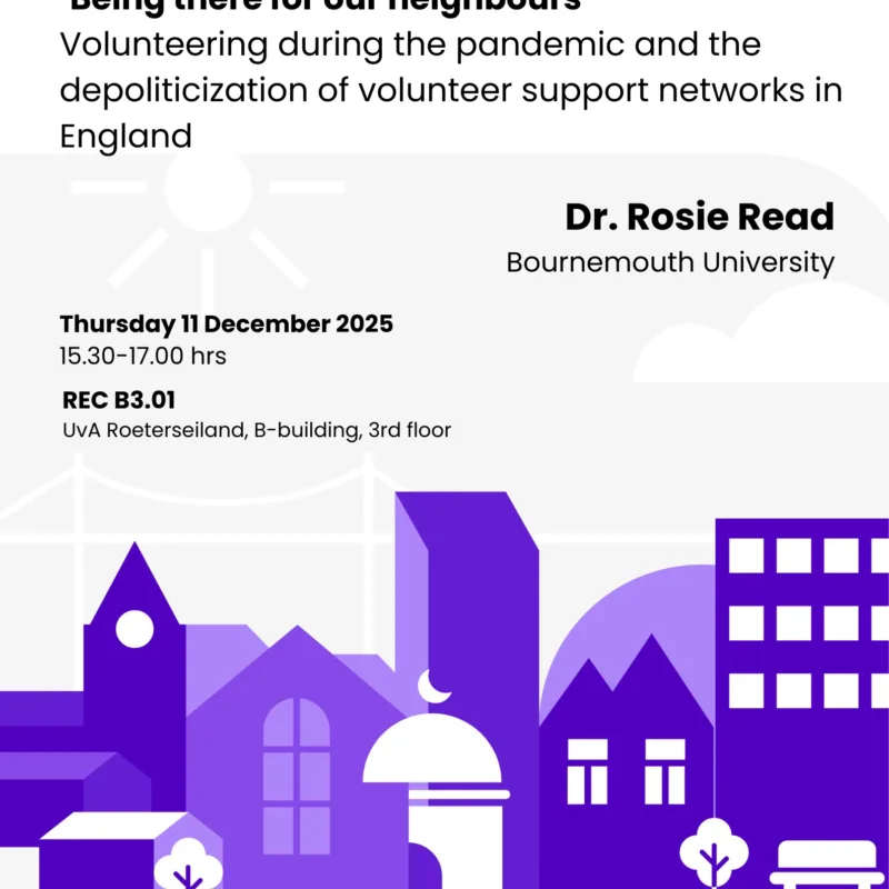 ‘Being there for our neighbours’. Volunteering during the pandemic and the depoliticization of volunteer support networks in England.