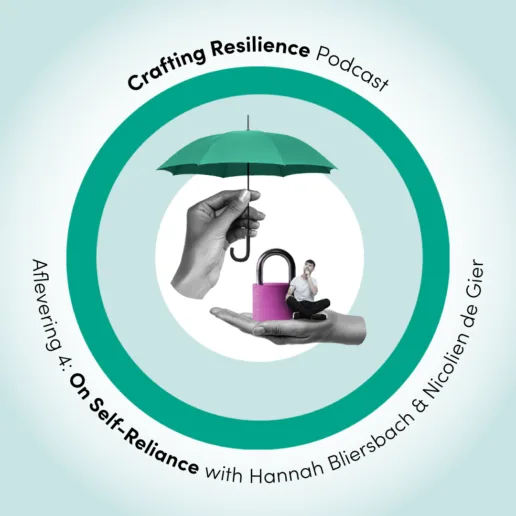 On Self-Reliance: CR Podcast # 4 met Nicolien de Gier en Hannah Bliersbach